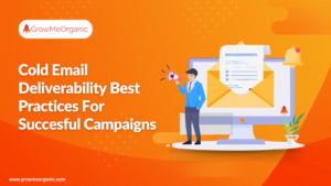 Cold Email Deliverability Best Practices