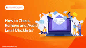 How to Check, Remove and Avoid Email Blacklists?