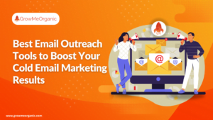 Best Email Outreach Tools