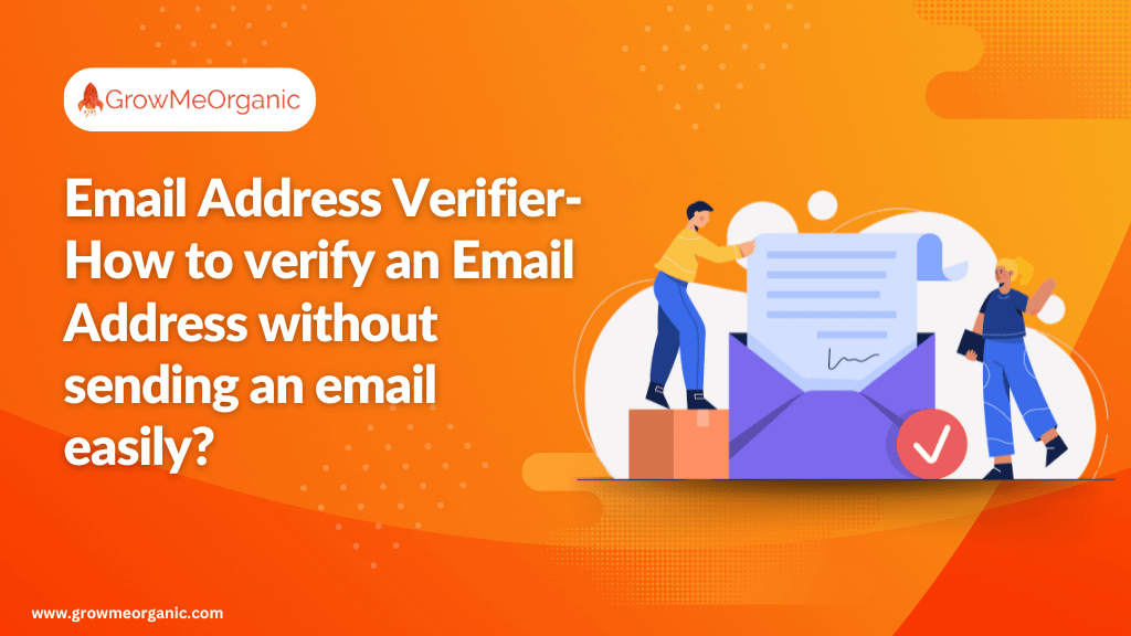 How to Verify an Email Address without sending an email easily?