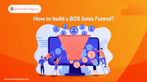How to build a B2B Sales Funnel?