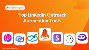 Best LinkedIn Outreach Automation Tools