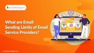 What are Email Sending Limits of Email Service Providers?
