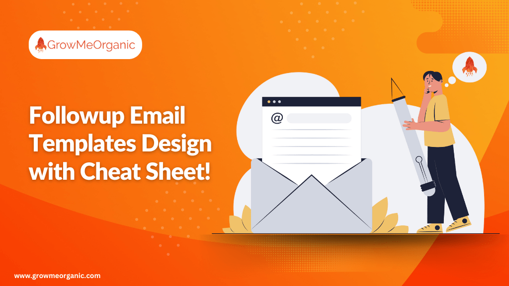 Followup Email Templates Design with Cheat Sheet!