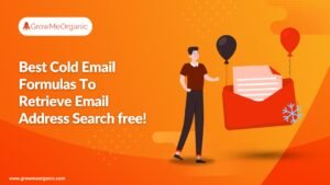 The 10 Best Cold Email Formulas To Retrieve Email Address Search free!