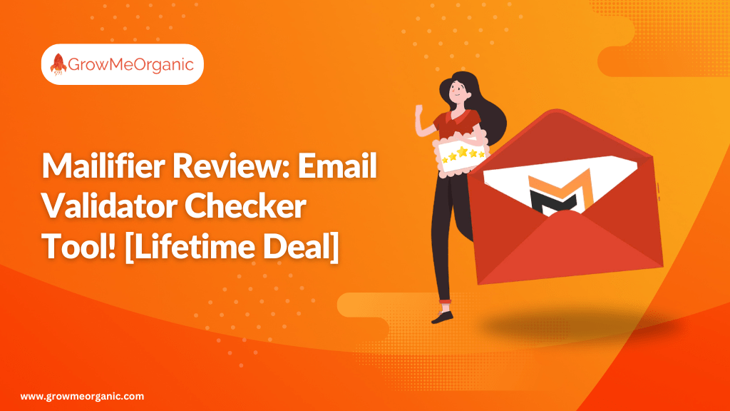 Mailifier Review: Email Validator Checker Tool! [Lifetime Deal]
