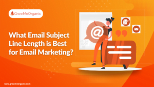 What Email Subject Line Length is Best for Email Marketing?