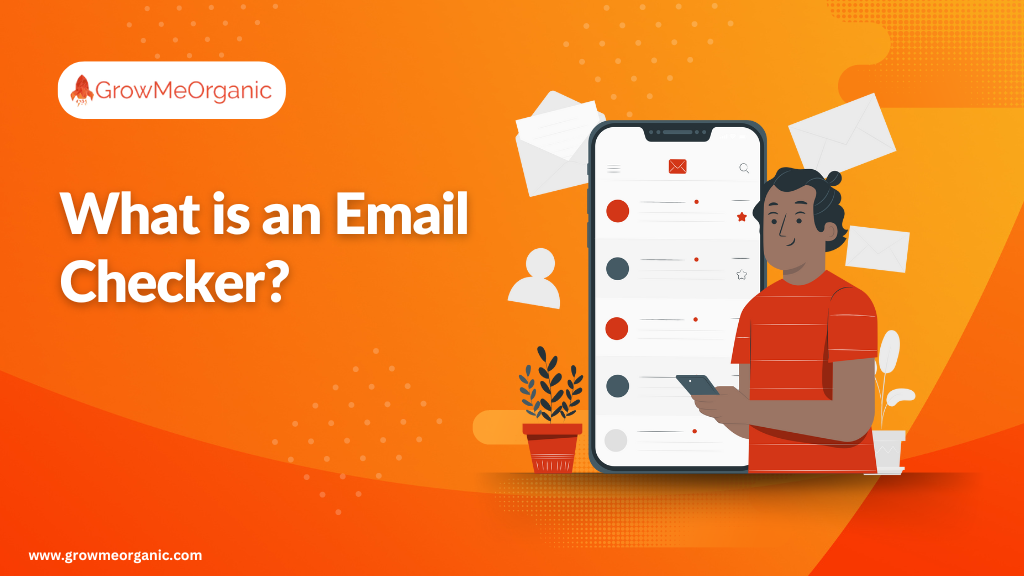 What is an Email Checker?