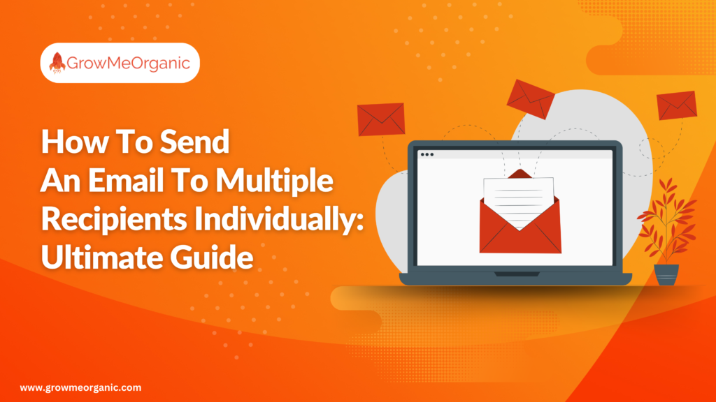 How To Send An Email To Multiple Recipients Individually